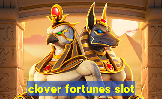 clover fortunes slot