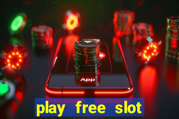 play free slot games no download