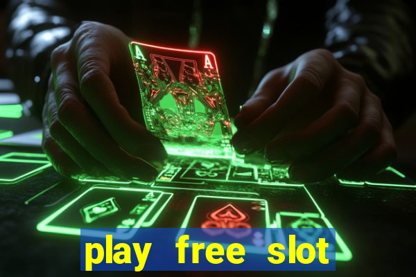 play free slot games no download