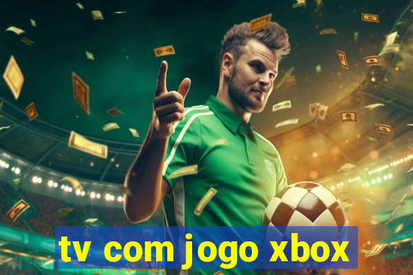 tv com jogo xbox