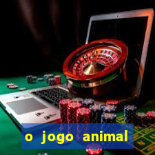 o jogo animal world paga mesmo