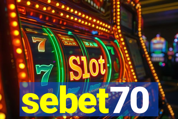 sebet70