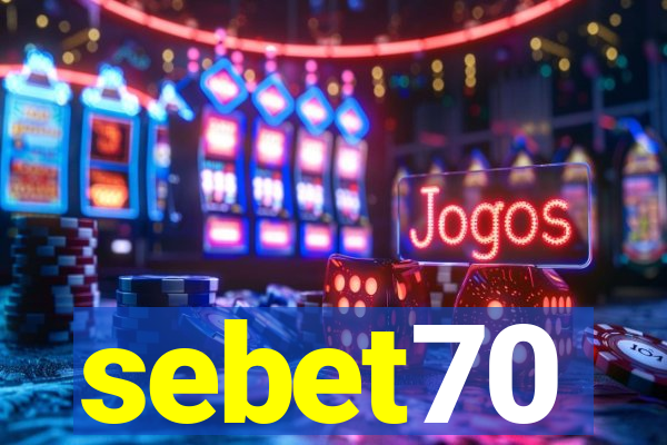 sebet70