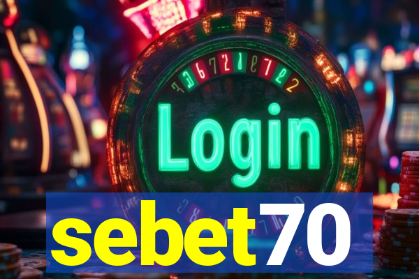 sebet70