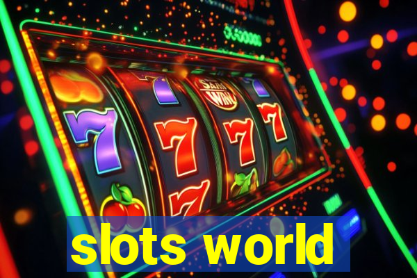 slots world