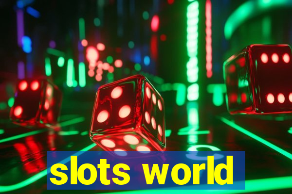 slots world