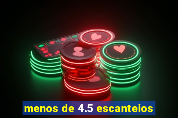 menos de 4.5 escanteios