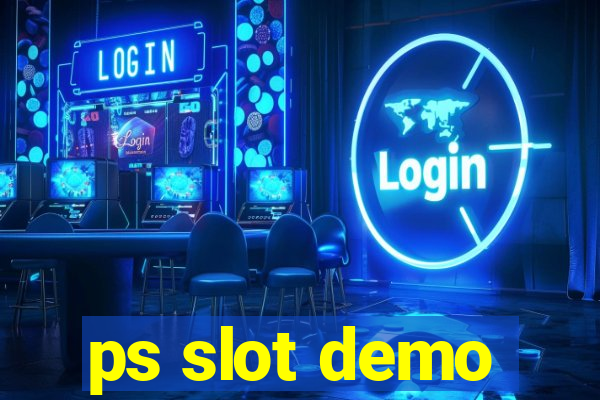 ps slot demo