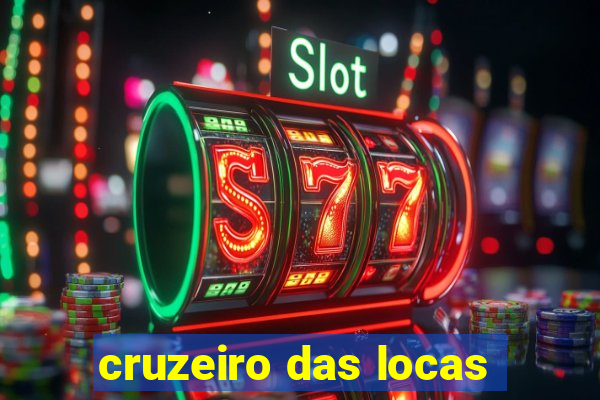 cruzeiro das locas