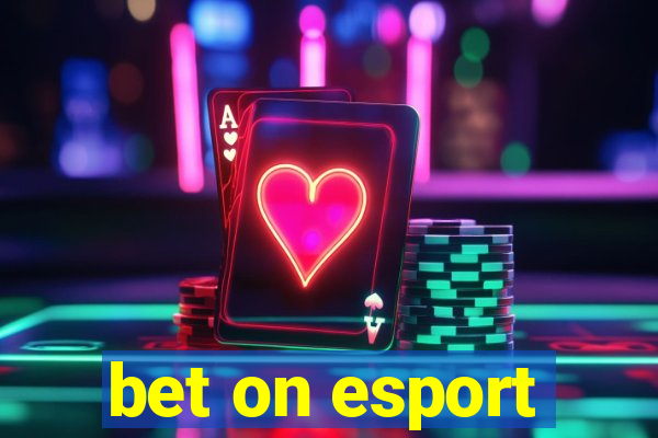 bet on esport