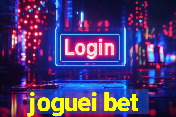 joguei bet