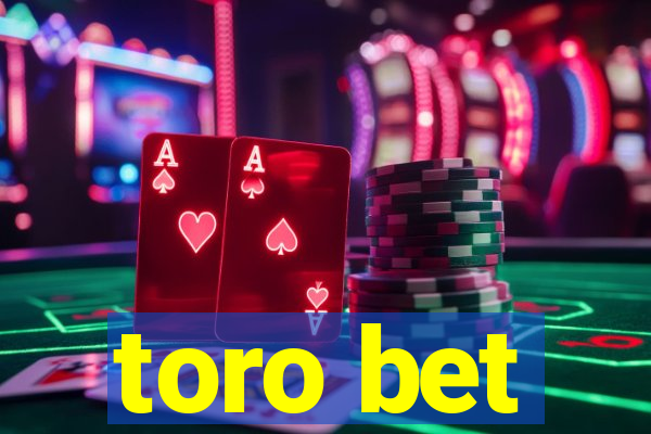 toro bet