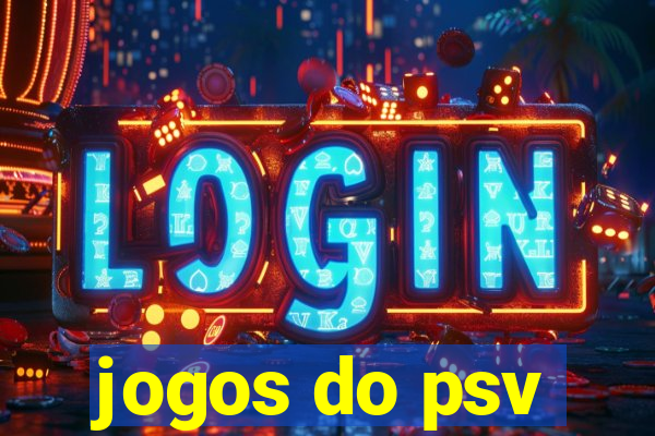 jogos do psv