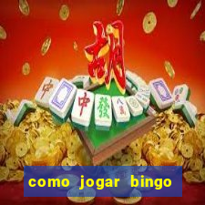 como jogar bingo no celular