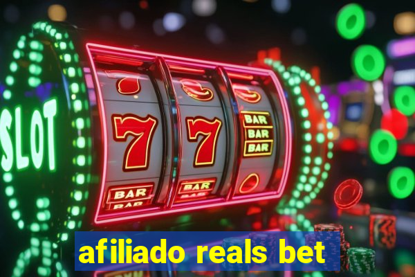 afiliado reals bet