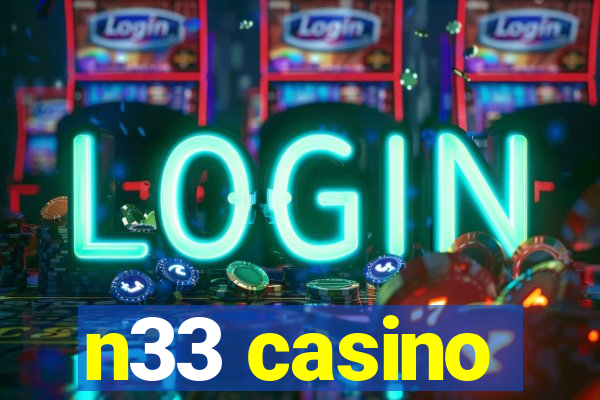 n33 casino