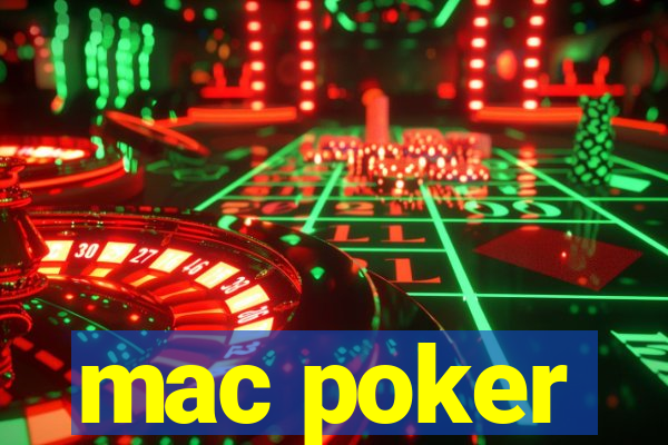 mac poker