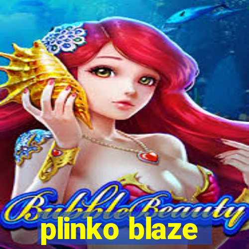 plinko blaze