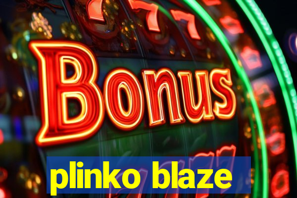 plinko blaze