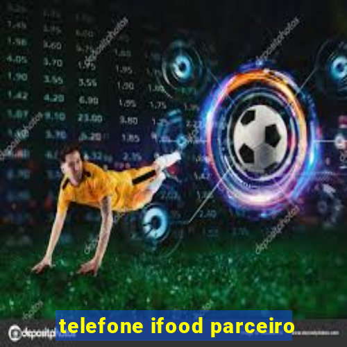 telefone ifood parceiro