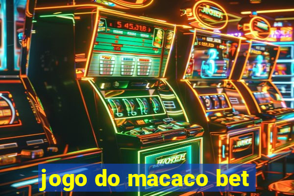 jogo do macaco bet