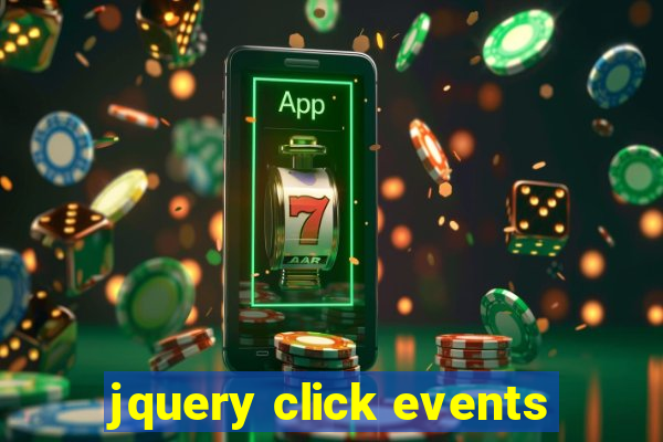 jquery click events