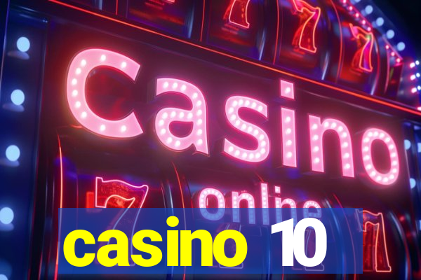 casino 10