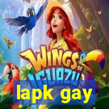 lapk gay