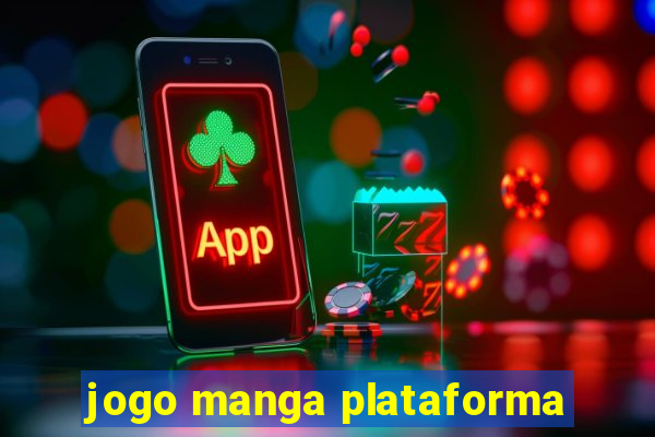 jogo manga plataforma