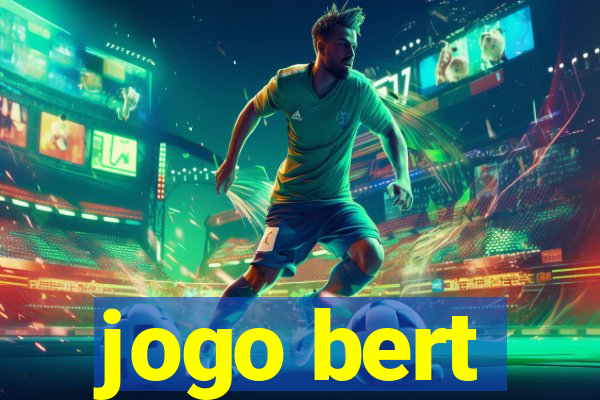 jogo bert