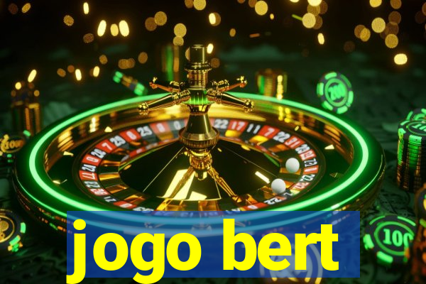 jogo bert