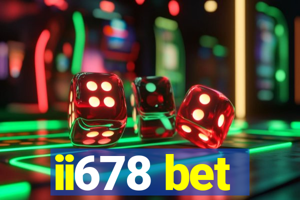 ii678 bet