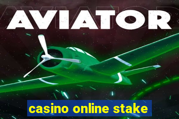 casino online stake