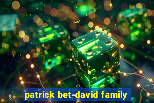 patrick bet-david family