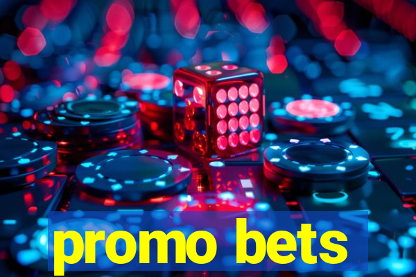 promo bets