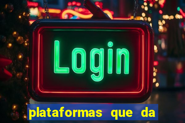 plataformas que da bonus de cadastro