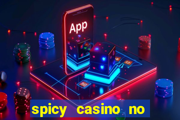 spicy casino no deposit bonus