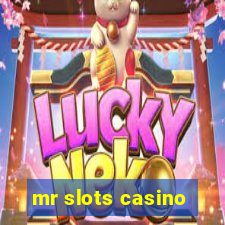 mr slots casino