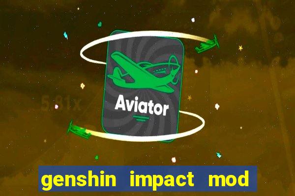 genshin impact mod menu 2024