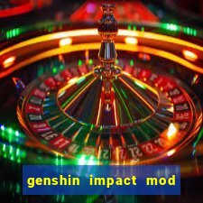 genshin impact mod menu 2024