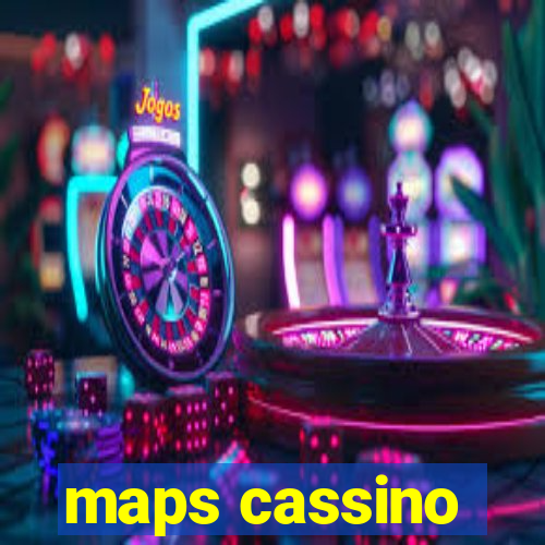 maps cassino