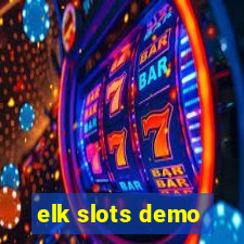 elk slots demo