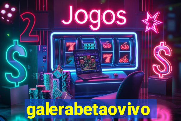 galerabetaovivo