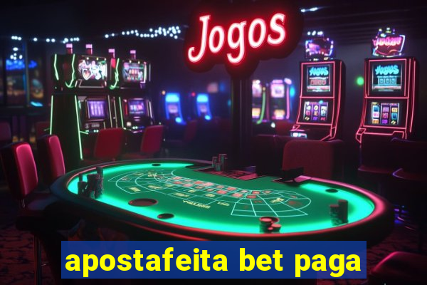 apostafeita bet paga