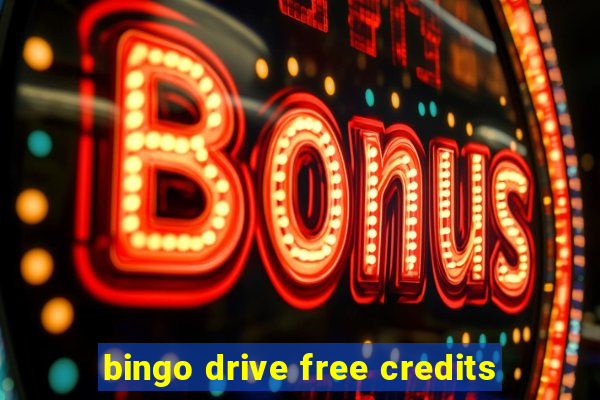 bingo drive free credits