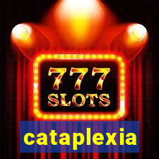 cataplexia