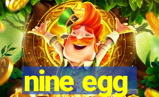 nine egg