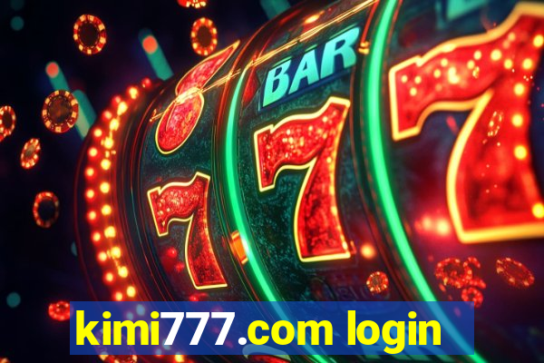 kimi777.com login