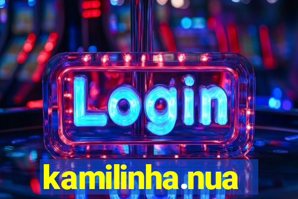 kamilinha.nua