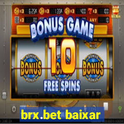 brx.bet baixar